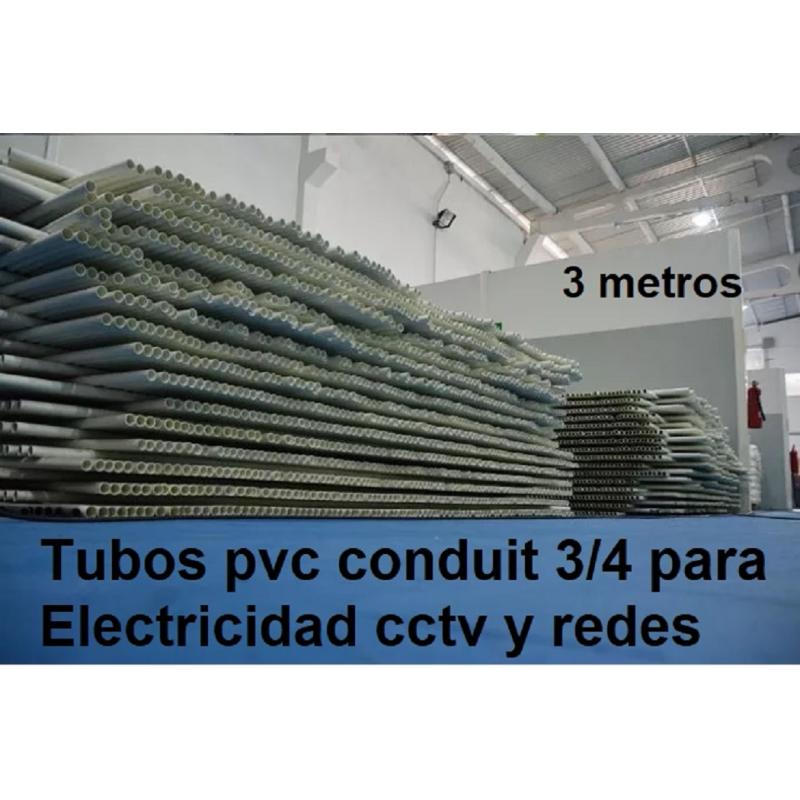 TUBOS PVC CONDUIT 3/4 PARA ELECTRICIDAD  PRECIO DE FABRICA