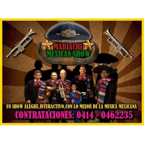 Mariachi Mexican Show Tlf.0414-0462235